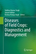 Cover: Diseases of Field Crops: Diagnostics and Management - Springer