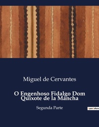Abbildung von: O Engenhoso Fidalgo Dom Quixote de la Mancha - Culturea