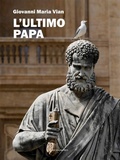Cover: L'ultimo papa - Marcianum Press