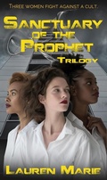 Cover: Sanctuary of the Prophet Trilogy - Books To Go Now