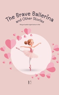 Abbildung von: The Brave Ballerina and Other Stories - Pomme Bilingual