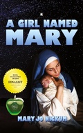 Cover: A Girl Named Mary - Saguaro Books, LLC