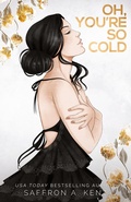 Cover: Oh, You're So Cold Special Edition Paperback - Purple Prose Press LLC