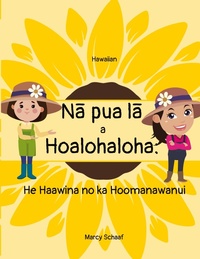 Abbildung von: Na pua la a Hoalohaloha - Children