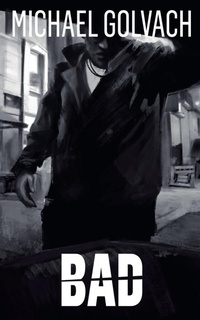 Enlarge image Cover: Bad - Evolved Publishing