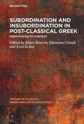 Bild: Subordination and Insubordination in Post-Classical Greek - De Gruyter