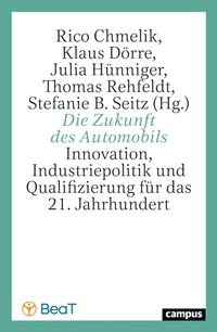 Bild vergrößern Bild: Die Zukunft des Automobils - Campus Verlag Digital