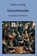 Cover: Schachnovelle: In Einfacher Sprache - tolino media