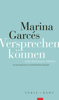 Enlarge image Cover: Versprechen können - Verlag Turia + Kant