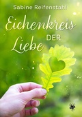Cover: Eichenkreis der Liebe - Main Verlag