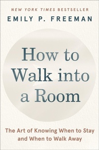 Enlarge image Cover: How to Walk into a Room - HarperOne