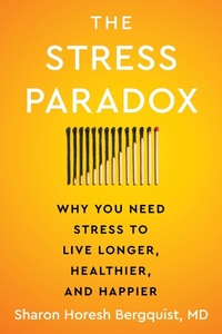 Enlarge image Cover: The Stress Paradox - HarperCollins