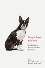 Cover: Dog's Best Friend? - McGill-Queen's University Press