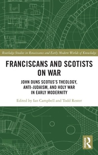 Enlarge image Cover: Franciscans and Scotists on War - Routledge