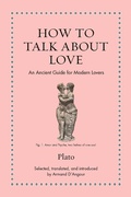 Cover: How to Talk about Love - Princeton University Press