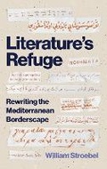 Cover: Literature's Refuge - Princeton University Press