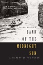 Cover: Land of the Midnight Sun, Third Edition - McGill-Queen's University Press