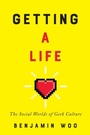 Cover: Getting a Life - McGill-Queen's University Press