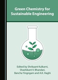 Cover: Green Chemistry for Sustainable Engineering - Cambridge Scholars Publishing
