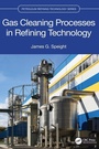 Cover: Gas Cleaning Processes in Refining Technology - CRC Press