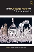 Cover: The Routledge History of Crime in America - Routledge