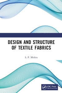 Enlarge image Cover: Design and Structure of Textile Fabrics - CRC Press