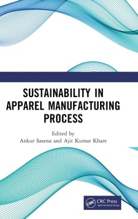 Enlarge image Cover: Sustainability in Apparel Manufacturing Process - CRC Press