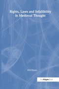 Cover: Rights, Laws and Infallibility in Medieval Thought - Routledge