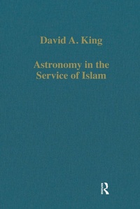 Abbildung von: Astronomy in the Service of Islam - Routledge