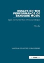 Cover: Essays on the Performance of Baroque Music - Routledge