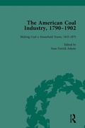 Cover: The American Coal Industry 1790-1902, Volume II - Routledge