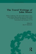 Cover: The Travel Writings of John Moore Vol 1 - Routledge