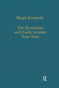 Cover: The Byzantine and Early Islamic Near East - Routledge