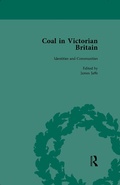 Cover: Coal in Victorian Britain, Part II, Volume 4 - Routledge