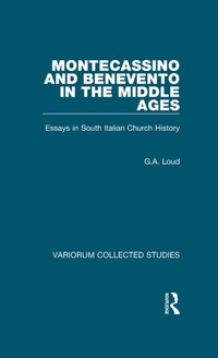 Abbildung von: Montecassino and Benevento in the Middle Ages - Routledge