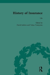 Enlarge image Cover: The History of Insurance Vol 5 - Routledge