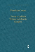 Cover: From Arabian Tribes to Islamic Empire - Routledge