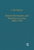 Cover: Dutch Merchants and Mariners in Asia, 1602-1795 - Routledge