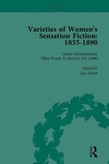 Cover: Varieties of Women's Sensation Fiction, 1855-1890 Vol 3 - Routledge