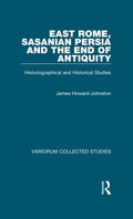 Cover: East Rome, Sasanian Persia and the End of Antiquity - Routledge