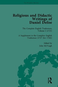 Enlarge image Cover: Religious and Didactic Writings of Daniel Defoe, Part II vol 7 - Routledge