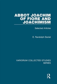 Abbildung von: Abbot Joachim of Fiore and Joachimism - Routledge
