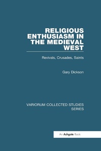 Abbildung von: Religious Enthusiasm in the Medieval West - Routledge