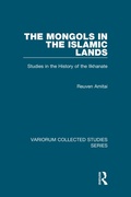 Cover: The Mongols in the Islamic Lands - Routledge