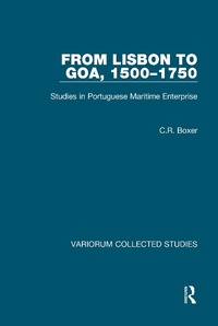 Bild vergrößern Bild: From Lisbon to Goa, 1500-1750 - Routledge