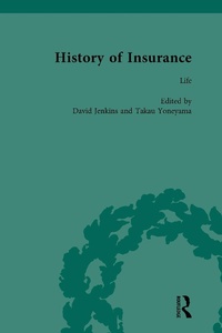 Enlarge image Cover: The History of Insurance Vol 6 - Routledge