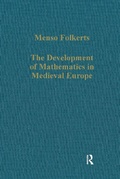 Cover: The Development of Mathematics in Medieval Europe - Routledge