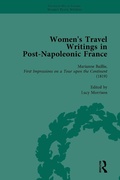 Cover: Women's Travel Writings in Post-Napoleonic France, Part I Vol 1 - Routledge