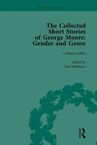 Enlarge image Cover: The Collected Short Stories of George Moore Vol 1 - Routledge