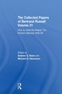 Cover: The Collected Papers of Bertrand Russell Volume 21 - Routledge